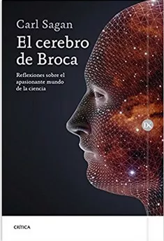 El Cerebro De Broca. Carl Sagan