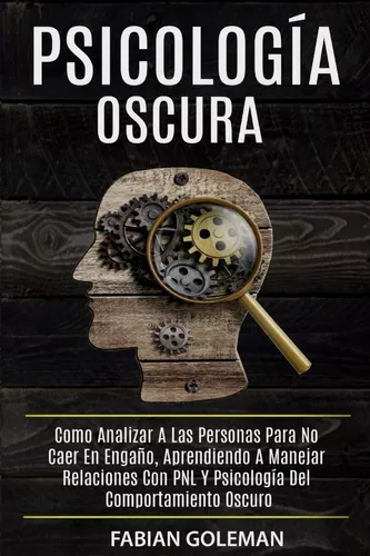 Psicología Oscura | Fabián Goleman
