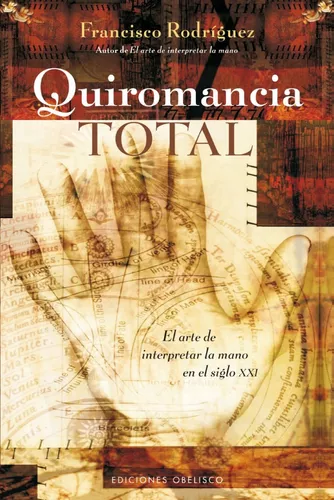 Quiromancia Total - Francisco Rodríguez Ríos