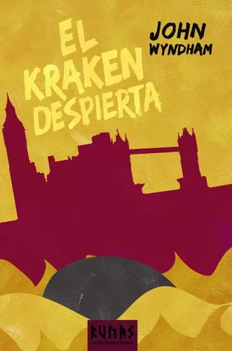 El Kraken Despierta | John Wyndham