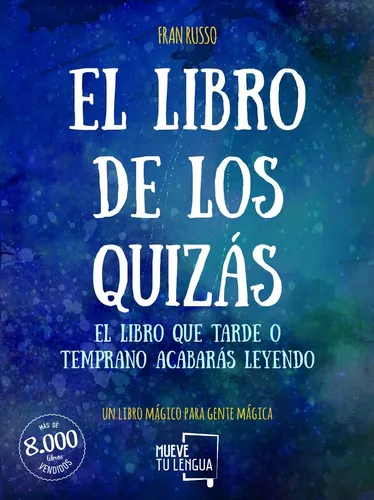 El Libro De Los Quizás - Fran Russo