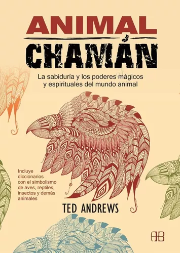 Animal Chamán | Ted Andrews
