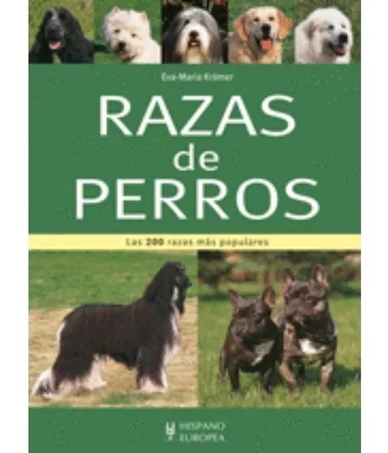 Razas De Perros | Eva- Maria Krämer