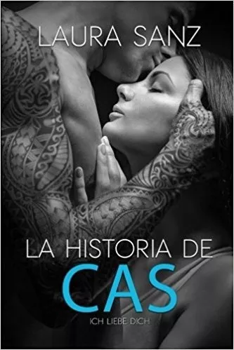 La Historia De Cas: Volume 1 (landvik) - Laura Sanz