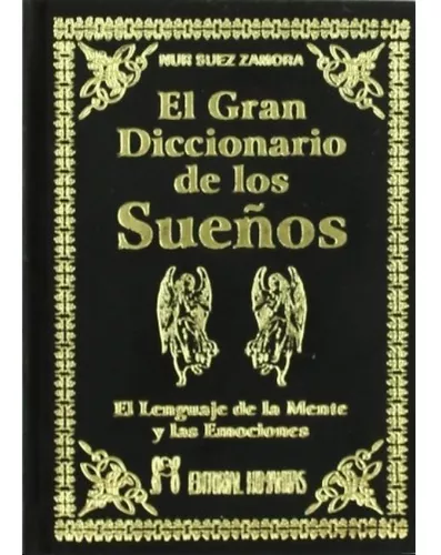 Gran Diccionario De Los Sueños | Nur Suez Zamora