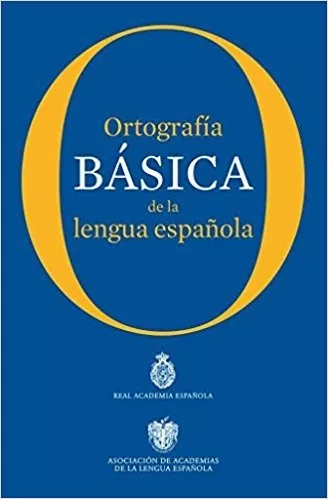 Ortografía Básica De La Lengua Española - Rae