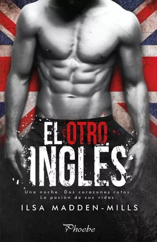 El Otro Inglés | Ilsa Madden-mills