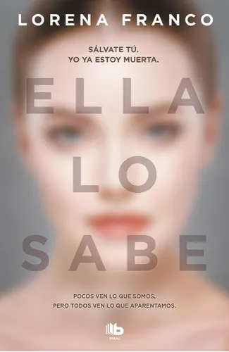 Ella Lo Sabe | Lorena Franco