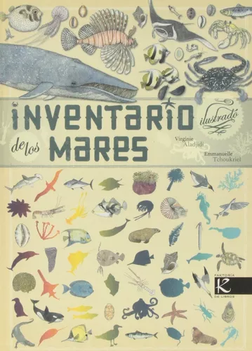 Inventario Ilustrado De Los Mares | Virginie Aladjidi