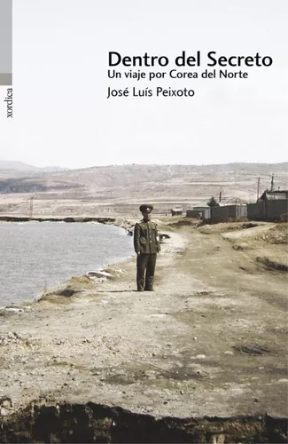Dentro Del Secreto: Un Viaje Por Corea Del Norte