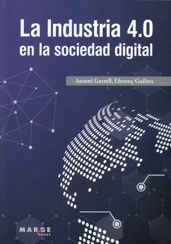 La Industria 4.0 En La Sociedad Digital