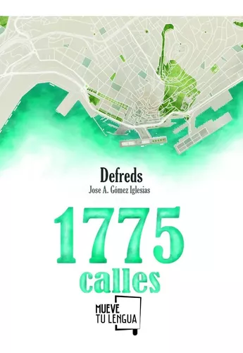 1775 Calles. Colección Prosa Poética - Defreds