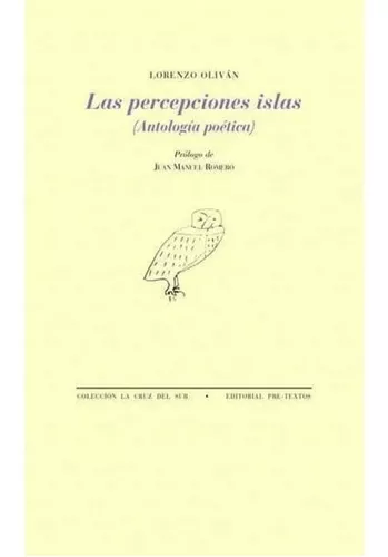 Las Percepciones Islas: Antología Poética | Lorenzo Oliván