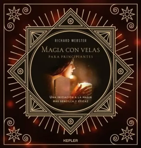 Magia Con Velas Para Principiantes | Richard Webster