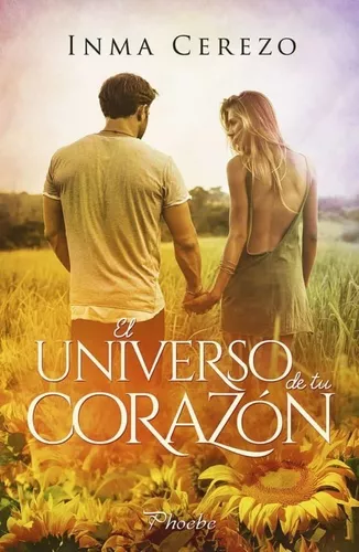 El Universo De Tu Corazón | Inma Cerezo