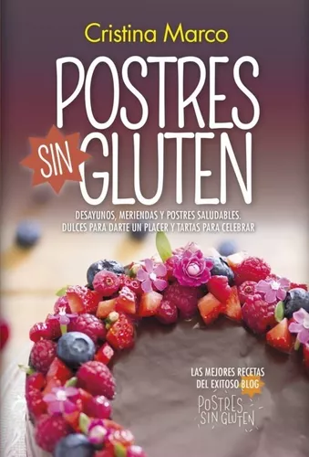 Postres Sin Gluten | Cristina Marco Pascual