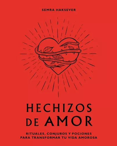 Hechizos De Amor | Semra Haksever
