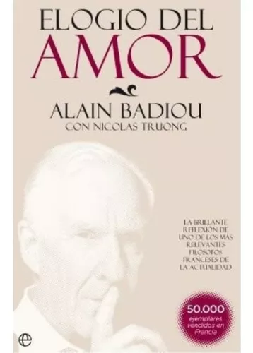 Elogio Del Amor | Nicolas Truong; Alain Badiou