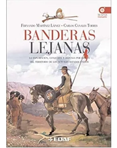 Banderas Lejanas | Fernando Martínez Láinez