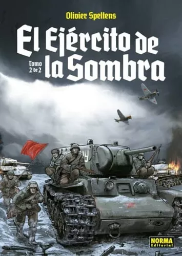 El Ejército De La Sombra | Tomo 2 | Olivier Speltens