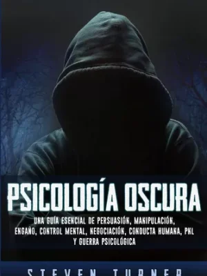Psicología Oscura | Steven Turner