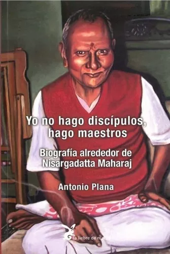 Yo No Hago Discípulos, Hago Maestros | Antonio Plana