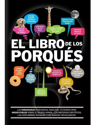 El Libro De Los Porqués | Pedro Gómez Carrizo
