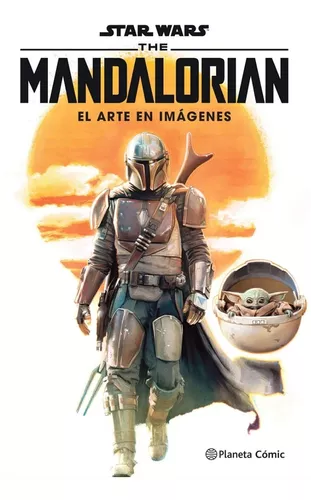 Star Wars The Mandalorian: El Arte En Imágenes