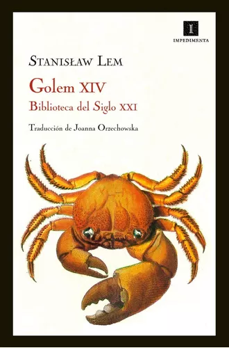 Golem Xiv: Biblioteca Del Siglo Xxi | Stanislaw Lem