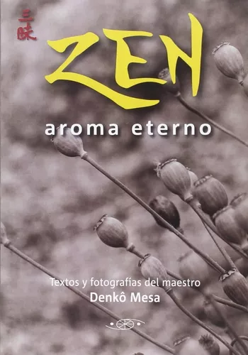 Zen Aroma Eterno | Denko Mesa