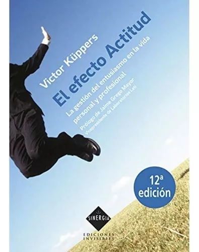 El Efecto Actitud | Victor Küppers