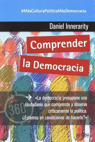 Comprender La Democracia | Daniel Innerarity Grau