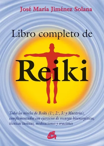Libro Completo De Reiki | José María Jiménez Solana