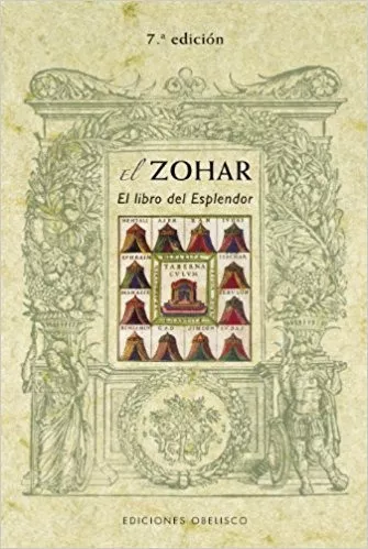 El Zohar: El Libro Del Esplendor. Anónimo