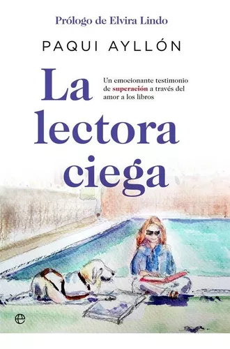 La Lectora Ciega | Paqui Ayllón García