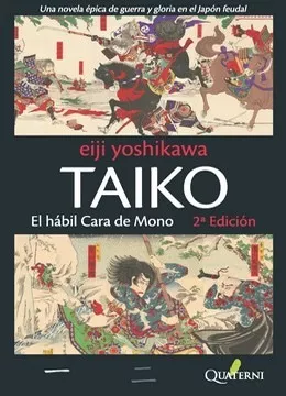 Taiko - El Hábil Cara De Mono - Yoshikawa, Eijii