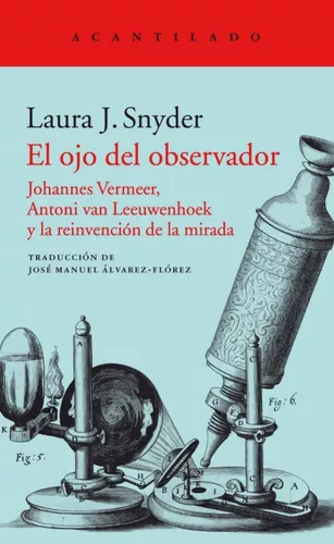 El Ojo Del Observador | Laura Snyder