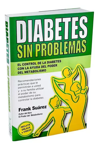 Diabetes Sin Problemas | Frank Suárez