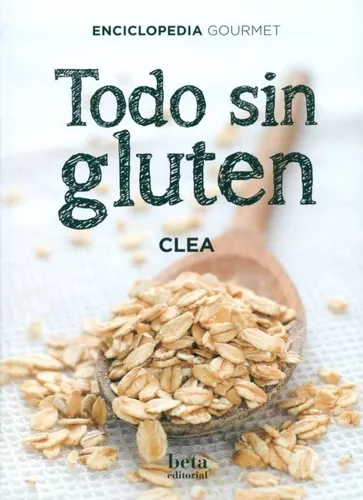 Todo Sin Gluten | Claire (clea) Chapoutot
