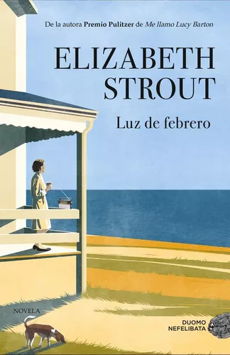 Luz De Febrero | Elizabeth Strout