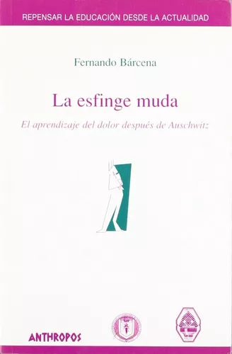 La Esfinge Muda | Fernando Bárcena Orbe