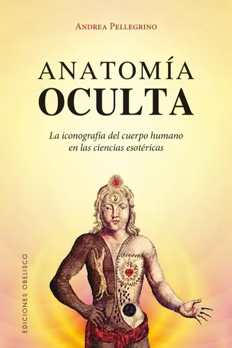 Anatomía Oculta | Andrea Pellegrino