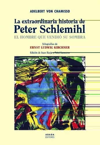 La Extraordinaria Historia De Peter Schlemihl