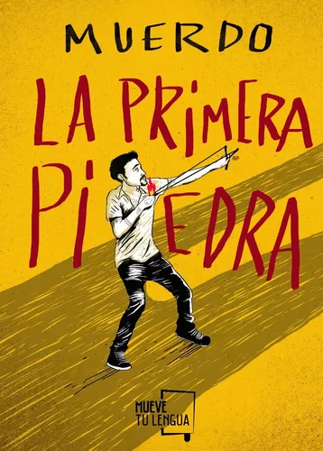 La Primera Piedra | Paskual Kantero Muerdo
