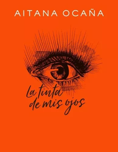La Tinta De Mis Ojos | Aitana Ocaña