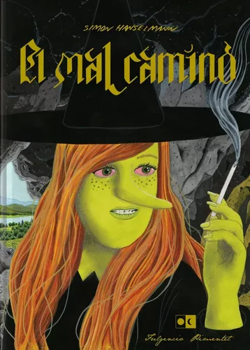 El Mal Camino | Simon Hanselmann