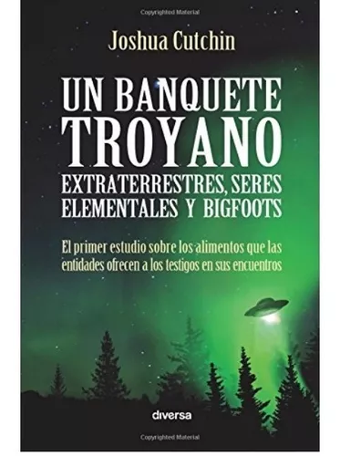 Un Banquete Troyano | Joshua Cutchin
