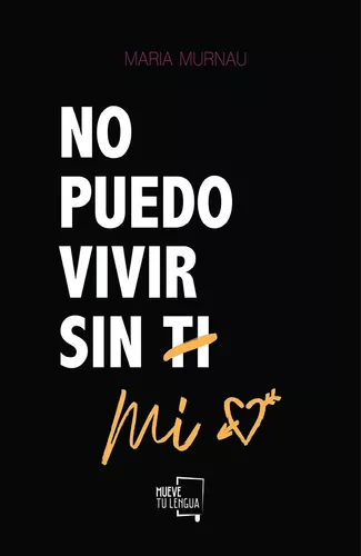 No Puedo Vivir Sin Mí | María Murnau