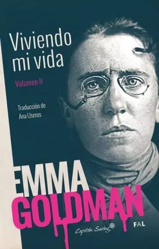 Viviendo Mi Vida | Volumen Ii | Emma Goldman