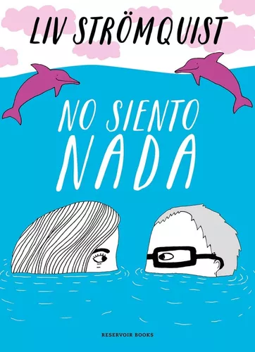 No Siento Nada | Liv Strömquist
